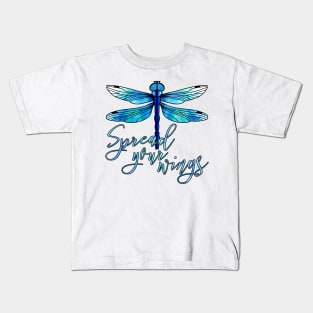 Dragonfly - Spread your wings! Kids T-Shirt